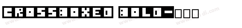 CrossBoxed Bold字体转换
